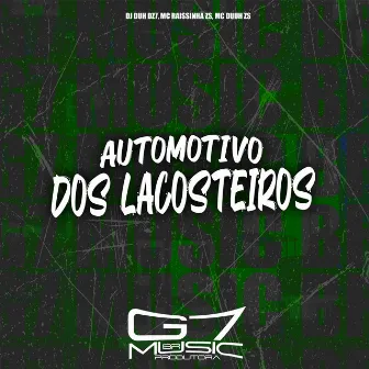 Automotivo dos Lacosteiros by MC Raissinha ZS