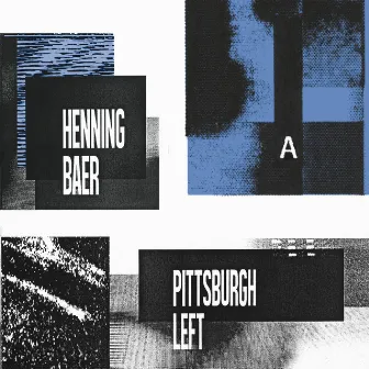 Pittsburgh Left by Henning Baer