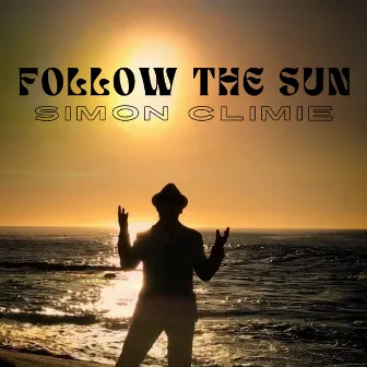 Follow The Sun by Simon Climie