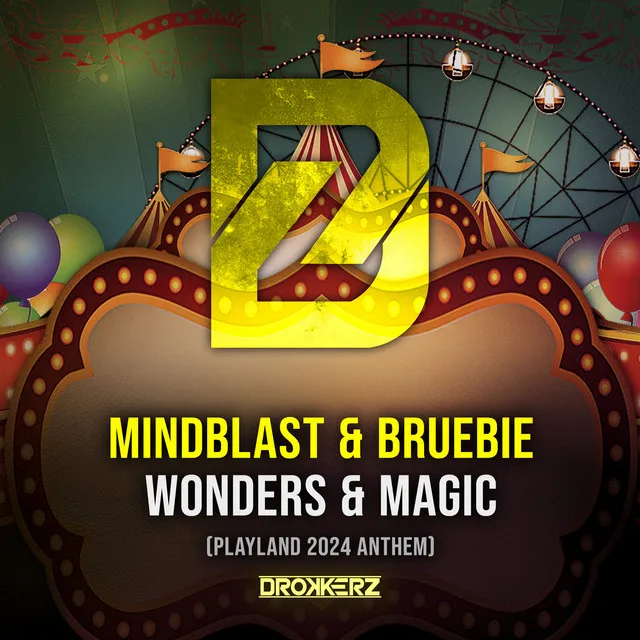 Wonders & Magic (Playland 2024 Anthem) - Extended Mix