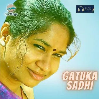 Gatuka Sadhi by Gaddam Ramesh