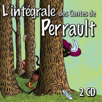 L'intégrale des contes de Perrault by Bernadette Le Saché