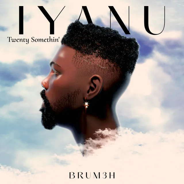 Iyanu (Twenty Somethin')