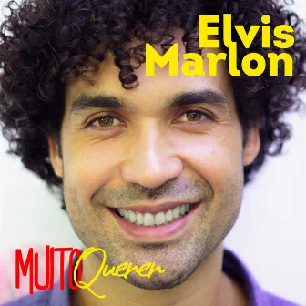 Muito Querer by Elvis Marlon