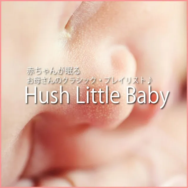 Baby lullaby for Mothers -Healing Classsic Playlist Compilation-