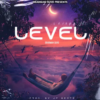 Level by Deadman Suvo