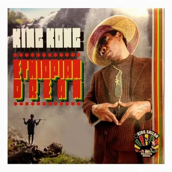 Ethiopian Dream by King Kong