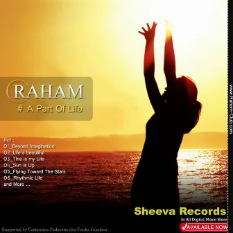 A Part of Life by Raham