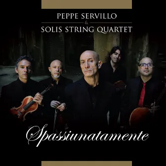 Spassiunatamente by Solis String Quartet