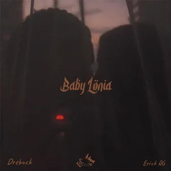 BABY LONIA by Drebock