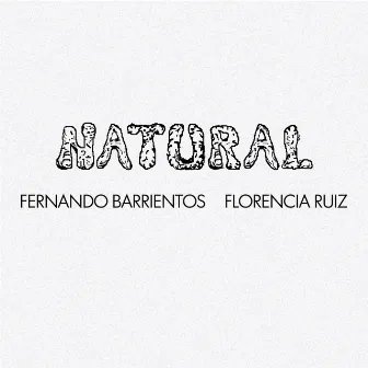 Natural by Fernando Barrientos