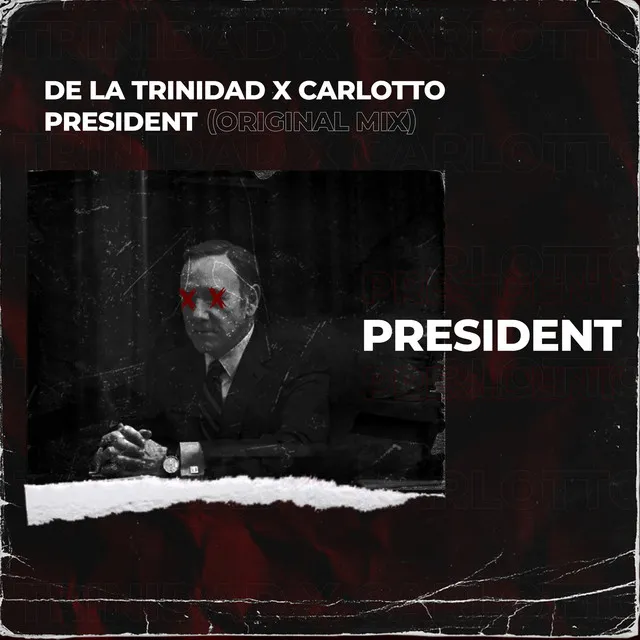 President - Original mix