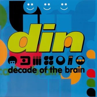 Decade of the Brain by Din