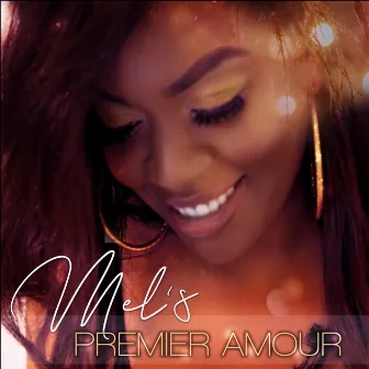 Premier amour by Mel's