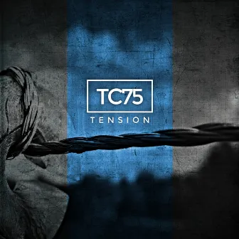 Tension by TC75