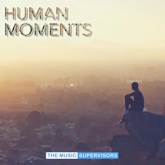 Human Moments