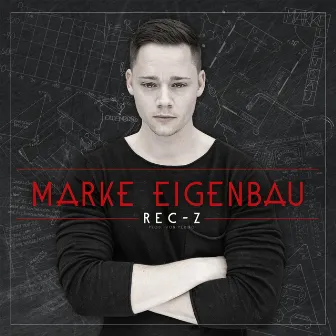 Marke Eigenbau by Rec-Z