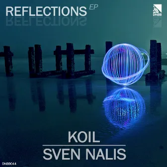 Reflections EP by Koil