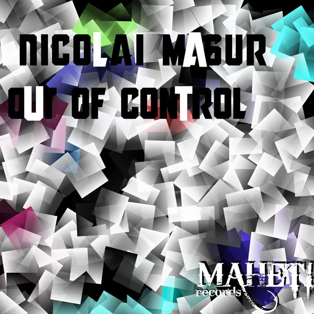 Out Of Control - Original Mix