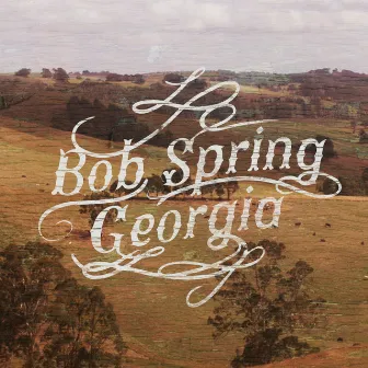 Georgia by Bob Spring