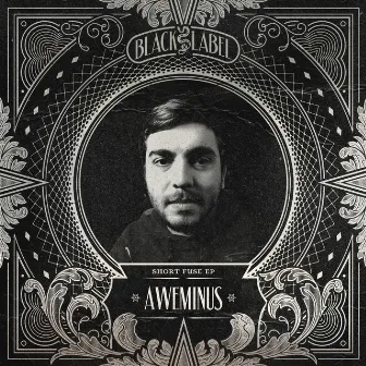 Short Fuse EP by Aweminus