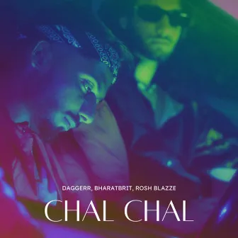 Chal Chal by Daggerr