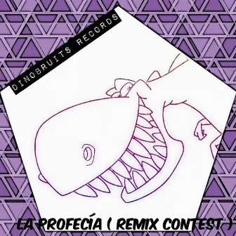 La Profecia (Remix Contest) by Le Danses et Bruit