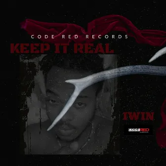 Keep It Real by Iwin