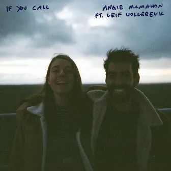 If You Call by Angie McMahon