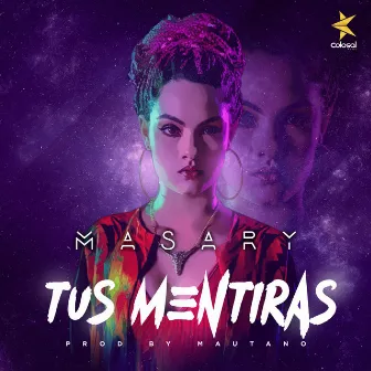 Tus Mentiras by Masary