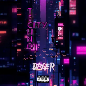 Techno City by Dager