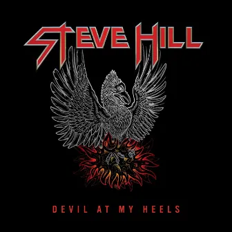 Devil at My Heels by Steve Hill