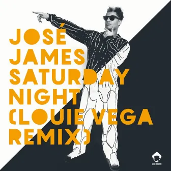 Saturday Night (Louie Vega Remixes) by José James