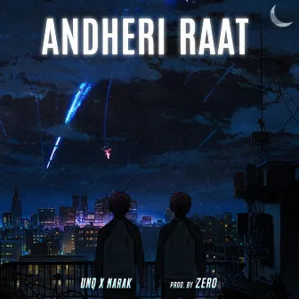 Andheri Raat by NARAK