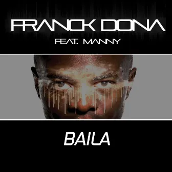 Baila by Franck Dona