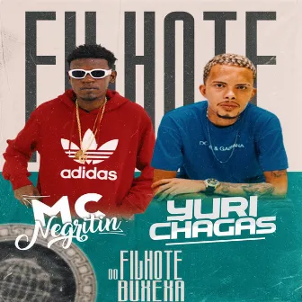 Filhote do Buxexa by MC Negritin