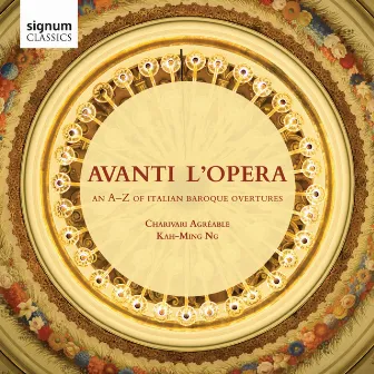 Avanti L'opera: An A-Z of Italian Baroque Overtures by Stephen Pedder