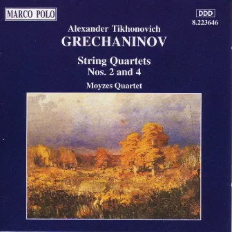 Grechaninov: String Quartets Nos. 2 and 4 by Unknown Artist