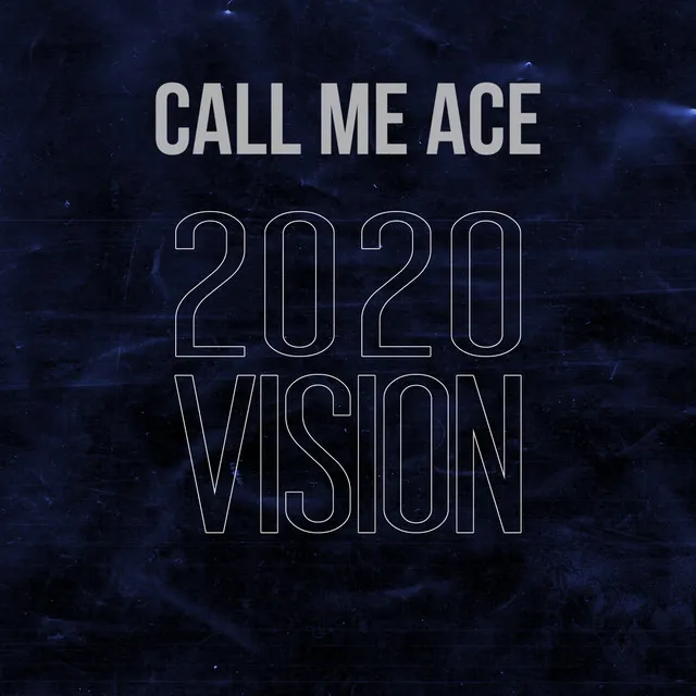 2020 Vision