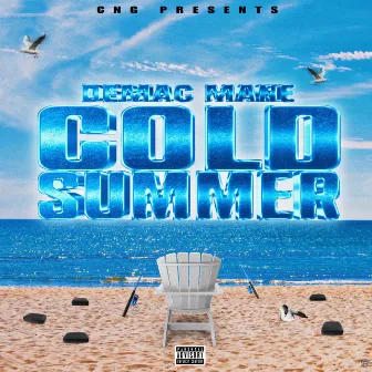 Cold Summer by DeMac Mane