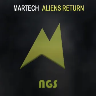 Aliens Return by Martech