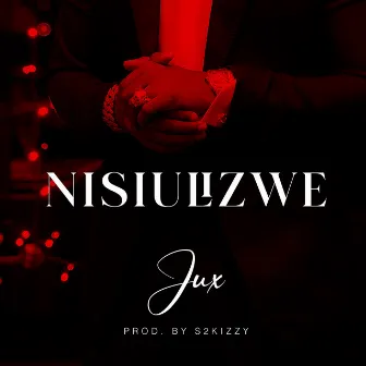 Nisiulizwe by Jux