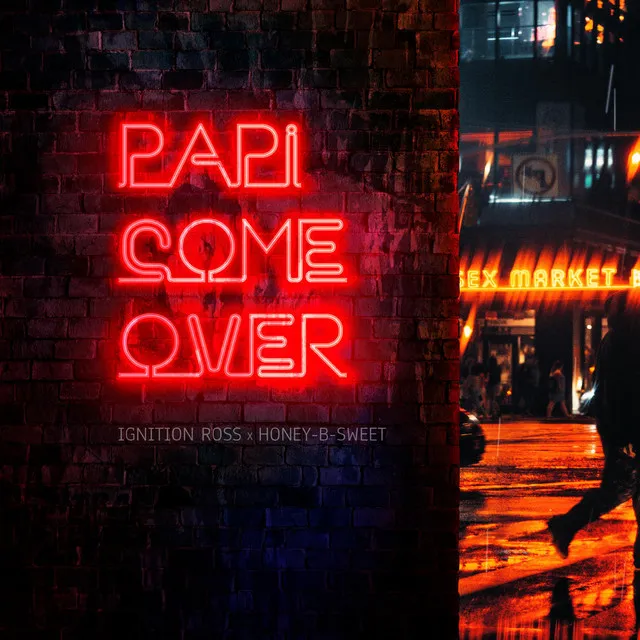 Papi Come Over