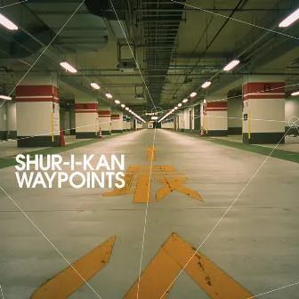 Waypoints by Shur-I-Kan