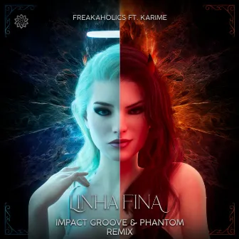 Linha Fina (Impact Groove & Phantom BR Remix) by Phantom BR