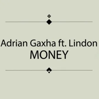 Money by Adrian Gaxha