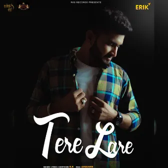 Tere Lare by R.K