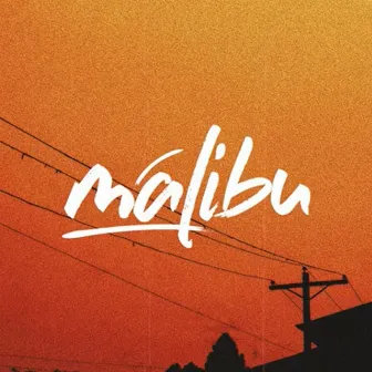 Our Time by Malibu