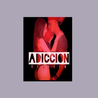 Adicción by Kilatte