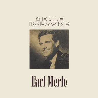 Earl Merle by Merle Kilgore